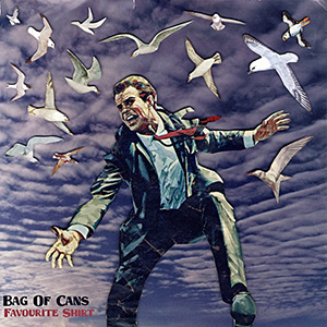 Favourite Shirt EP - Bag Of Cans